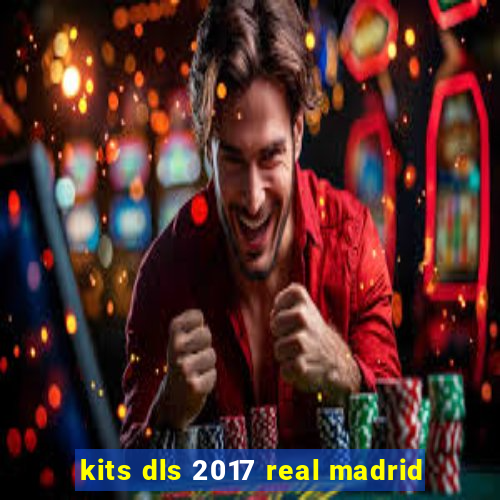 kits dls 2017 real madrid